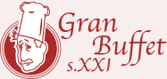 Gran Buffet s.XXI